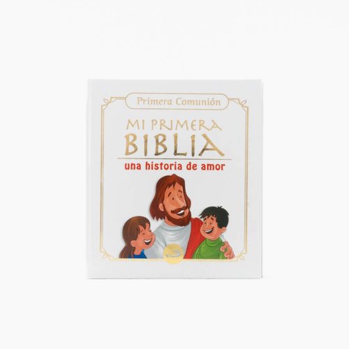 MI PRIMERA BIBLIA HISTORIA AMOR COMUNION