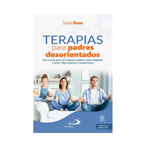 TERAPIAS PARA PADRES DESORIENTADOS