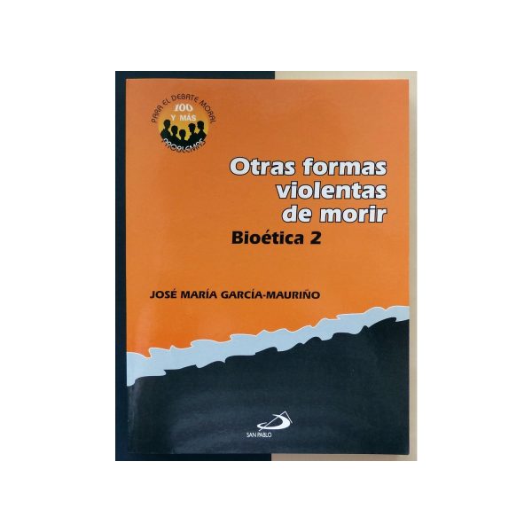 OTRAS FORMAS VIOLENTAS DE MORIR
