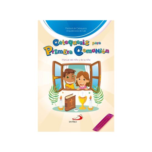 CATEQUESIS PARA PRIMERA COMUNION ALUMNOS
