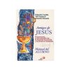 9789586925594-4 AMIGOS DE JESUS MANUAL DEL ALUMNO
