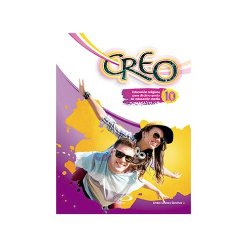 CREO 10 EDUCACION RELIGIOSA DECIMO