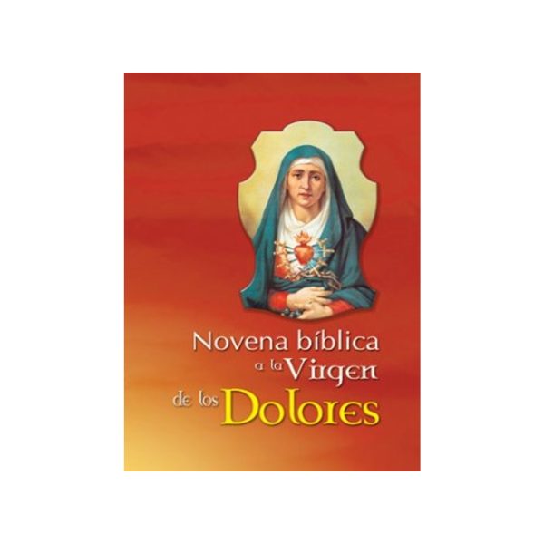 9789587151367-1 NOVENA BIBLICA LA VIRGEN DE LOS DOLORES
