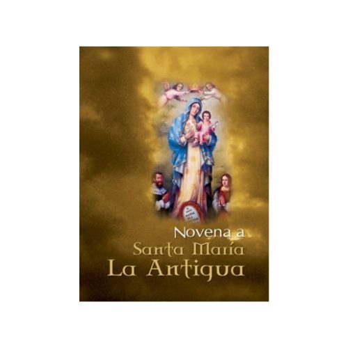 NOVENA A SANTA MARIA LA ANTIGUA
