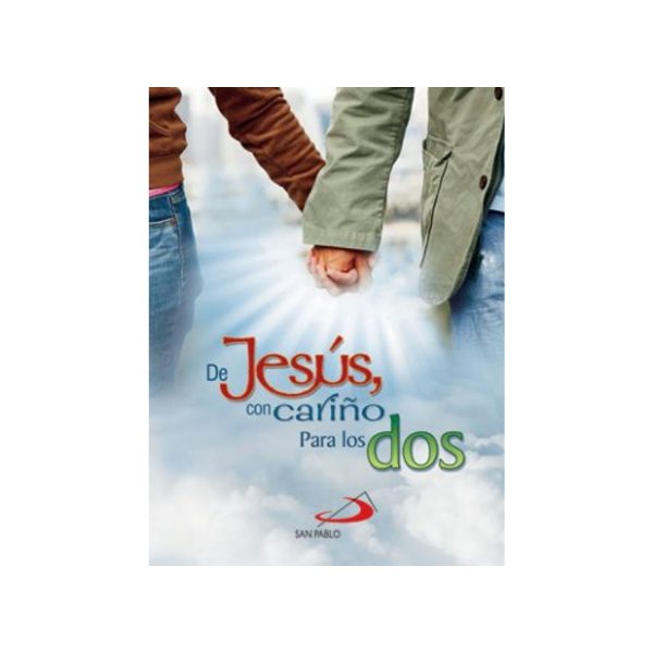 DE JESUS CON CARIÑO PARA LOS DOS