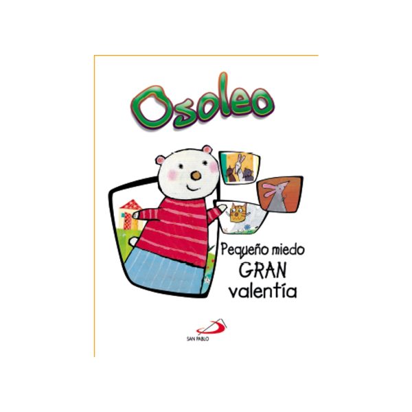 9789587155150-2 OSOLEO PEQUEÑO MIEDO GRAN VALENTIA