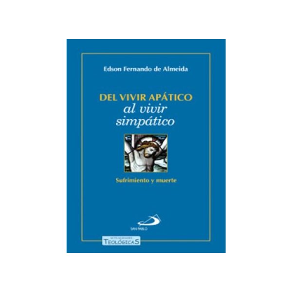 9789587159271-1 DEL VIVIR APATICO AL VIVIR SIMPATICO (D)