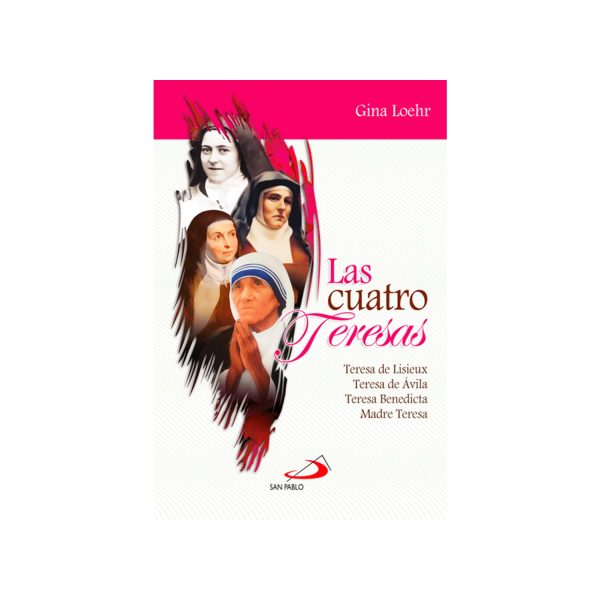 LAS CUATRO TERESAS
