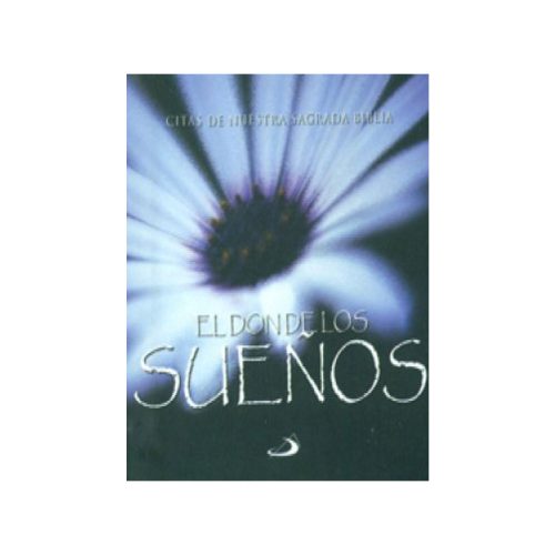 EL DON DE LOS SUEÑOS