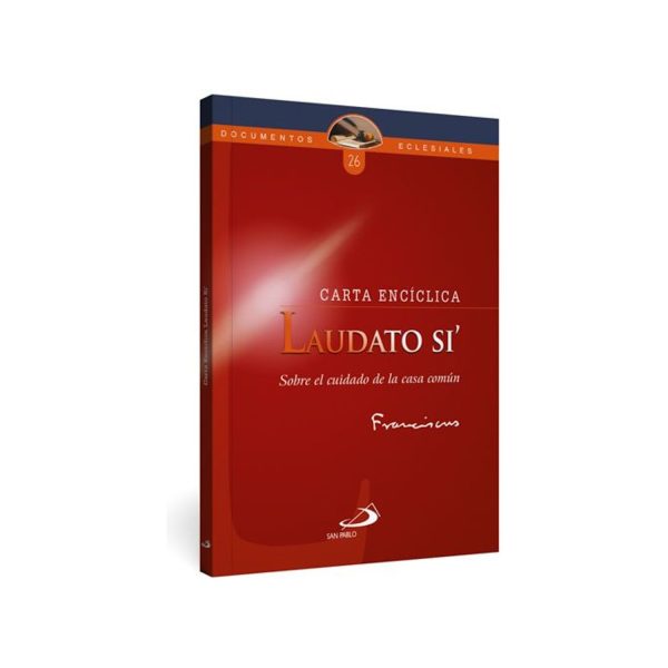 ENCICLICA LAUDATO SI