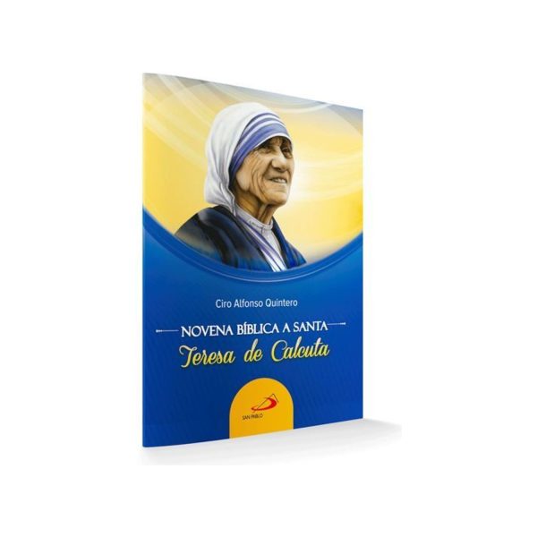 NOVENA BIBLICA A SANTA TERESA DE CALCUTA