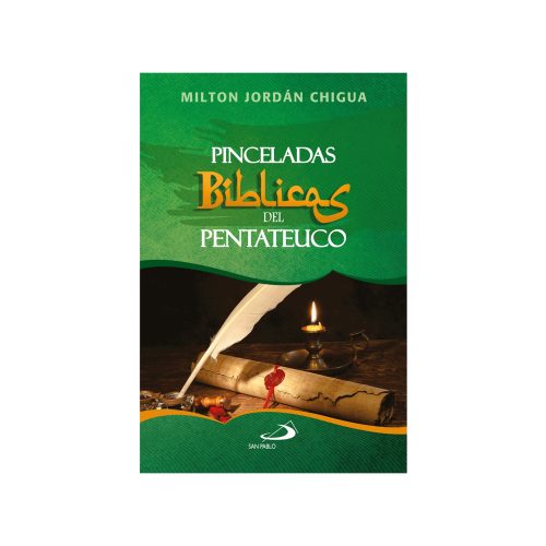 PINCELADAS BIBLICAS DEL PENTATEUCO