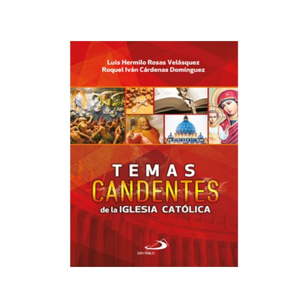 9789587685305-1 TEMAS CANDENTES DE LA IGLESIA CATOLICA