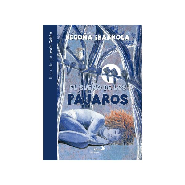 EL SUEÑO DE LOS PAJAROS