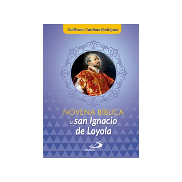NOVENA BIBLICA A SAN IGNACIO DE LOYOLA