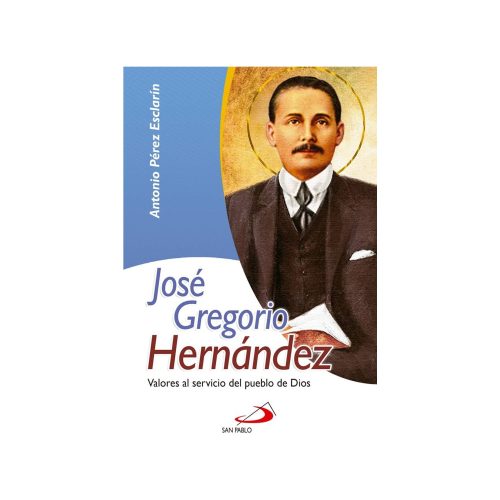 BEATO JOSE GREGORIO HERNANDEZ MEDICO EJE