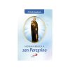 NOVENA A SAN PEREGRINO INVOCACION POR LO