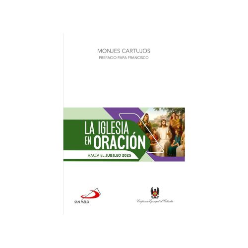 LA IGLESIA EN ORACIÓN VOL6 JUBILEO 2025