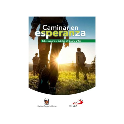CAMINAR EN LA ESPERANZA